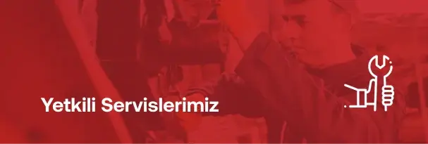 Yetkili Servislerimiz